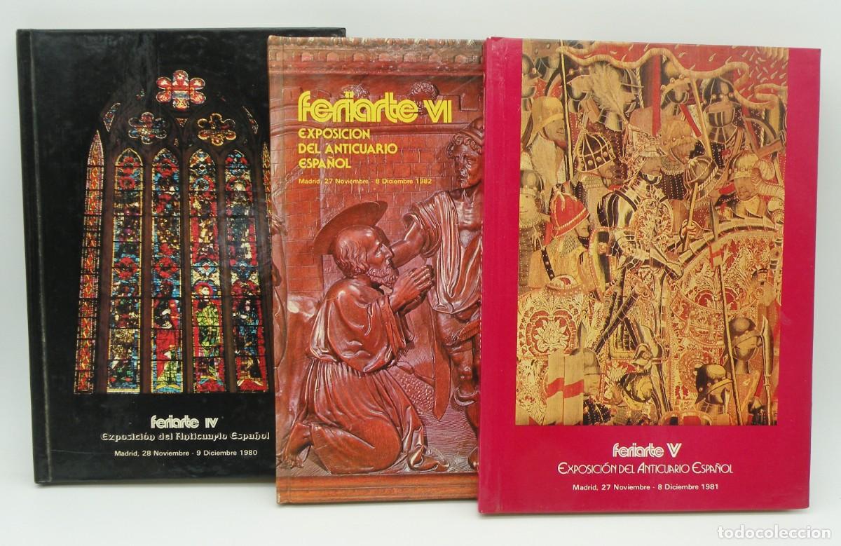 Second hand books: FERIARTE IV/V/VI EDICI&Oacute;N - A&Ntilde;OS 1980/81/82 - CAT&Aacute;LOGOS OFICIALES