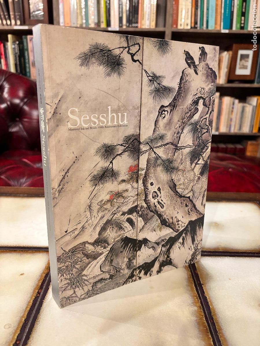 Libros de segunda mano: Sesshu. Maste of ink and brush. 500 Anniversary exhibition. EN INGL&Eacute;S Y JAPON&Eacute;S