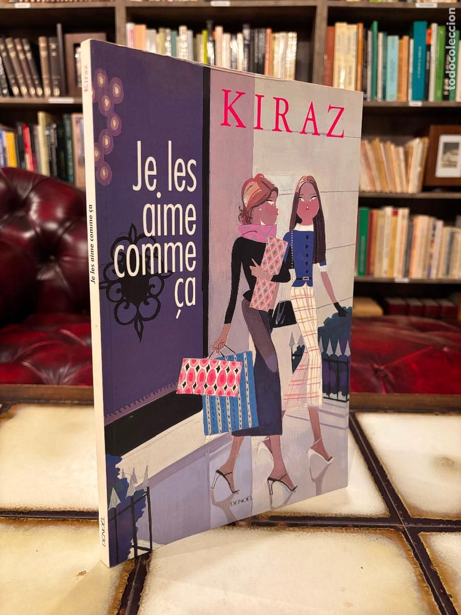 Libros de segunda mano: Je les aime comme &ccedil;a. Kiraz.
