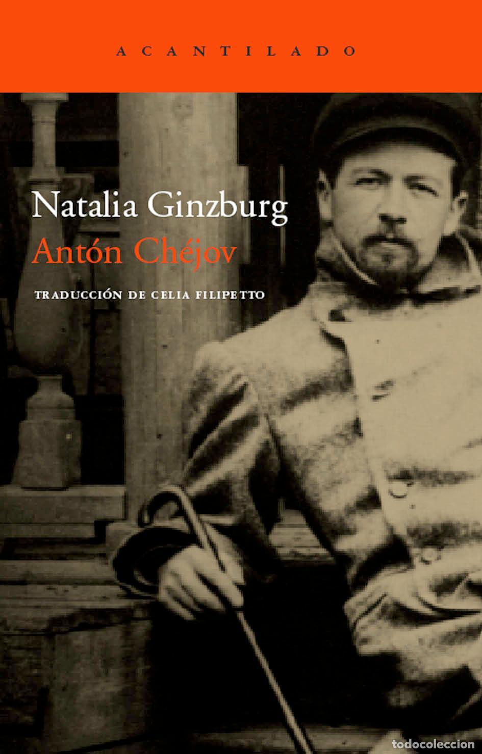 Libros de segunda mano: Natalia Ginzburg. Ant&oacute;n Ch&eacute;jov. NUEVO. Editorial El Acantilado