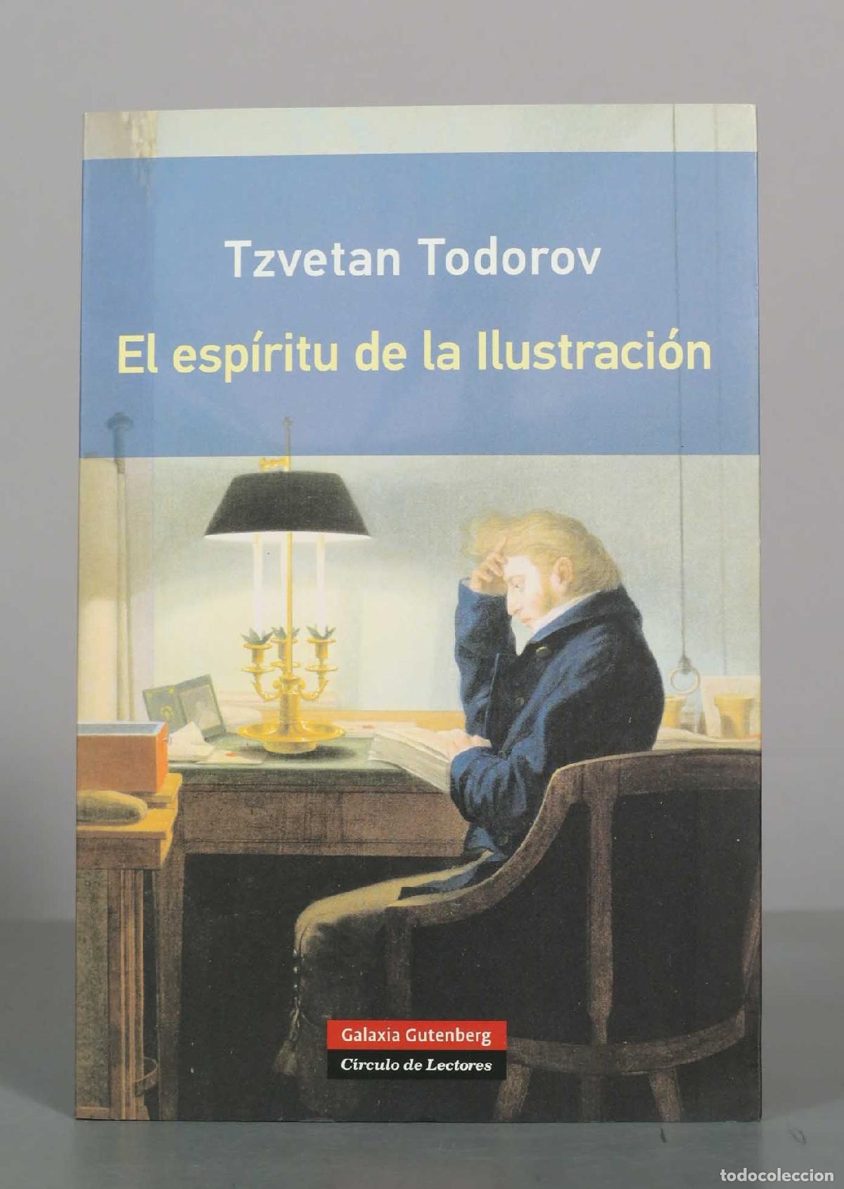 Libros de segunda mano: El esp&iacute;ritu de la ilustraci&oacute;n - Tzvetan Todorov - Galaxia Gutenberg