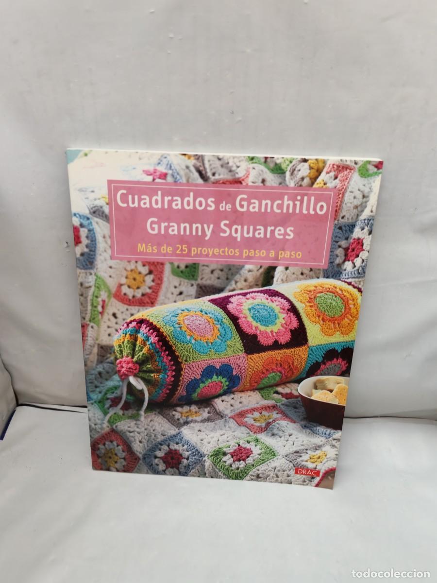 Libros de segunda mano: Cuadrados de ganchillo Granny Squares: M&aacute;s de 25 proyectos paso a paso