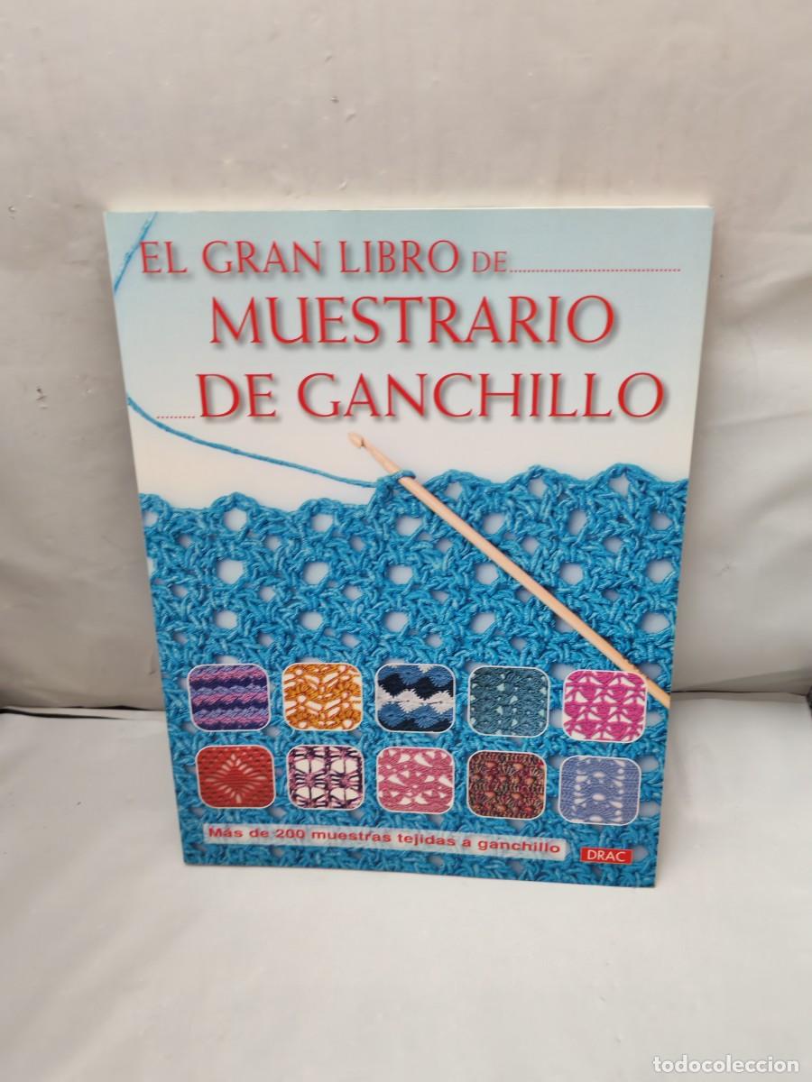 Libros de segunda mano: El gran libro de muestrario de ganchillo: M&aacute;s de 200 muestras tejidas a ganchillo