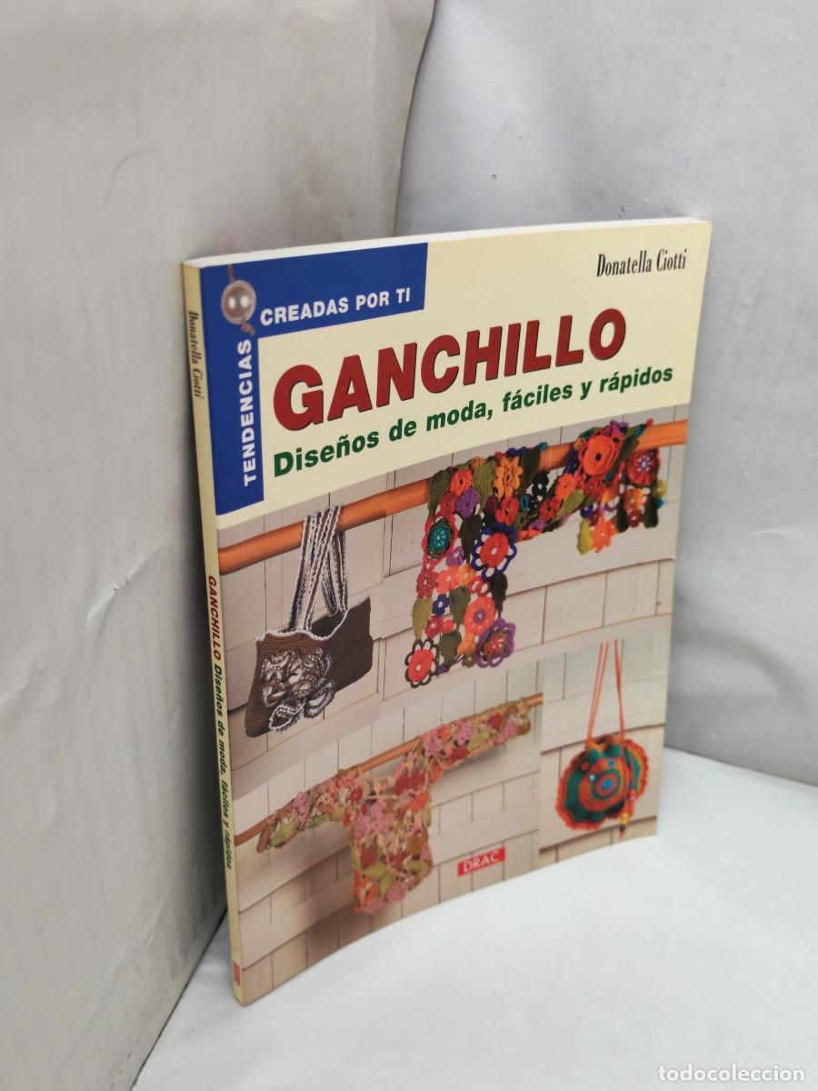 Libros de segunda mano: Ganchillo. Dise&ntilde;os de moda f&aacute;ciles y r&aacute;pidos - Foto 5