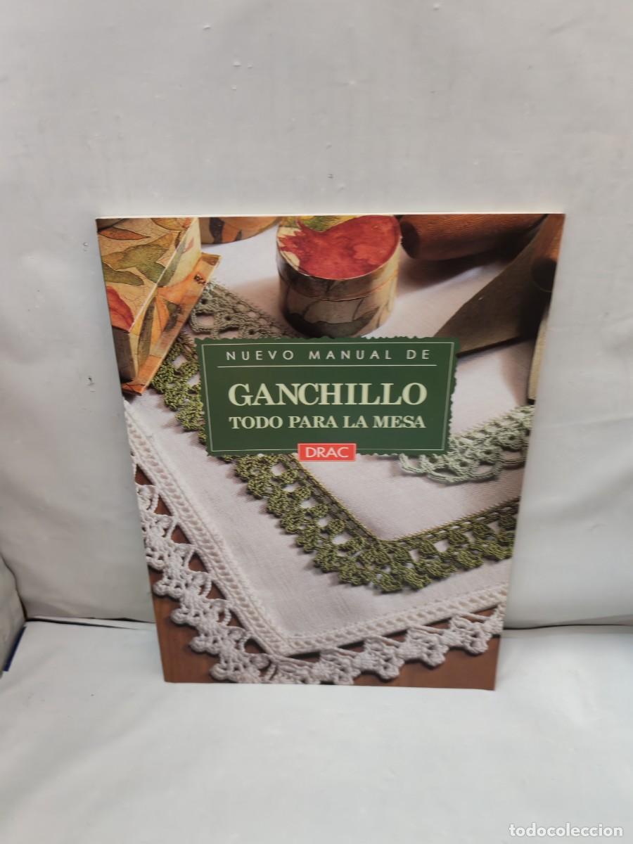 Libros de segunda mano: Nuevo manual de ganchillo. Todo para la mesa