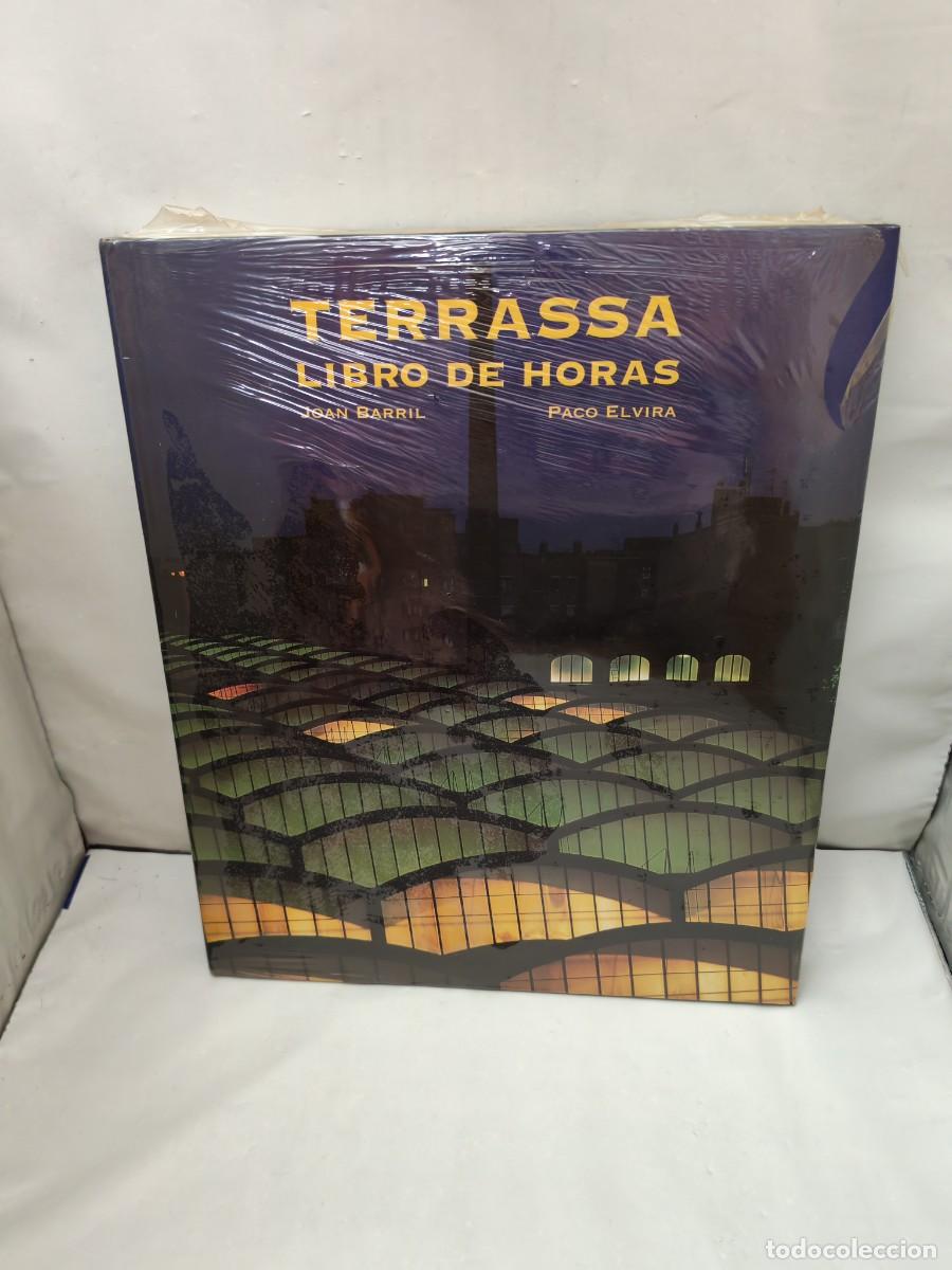 Libri di seconda mano: TERRASSA: Libro de Horas (sin recorrido comercial, COMO NUEVO)