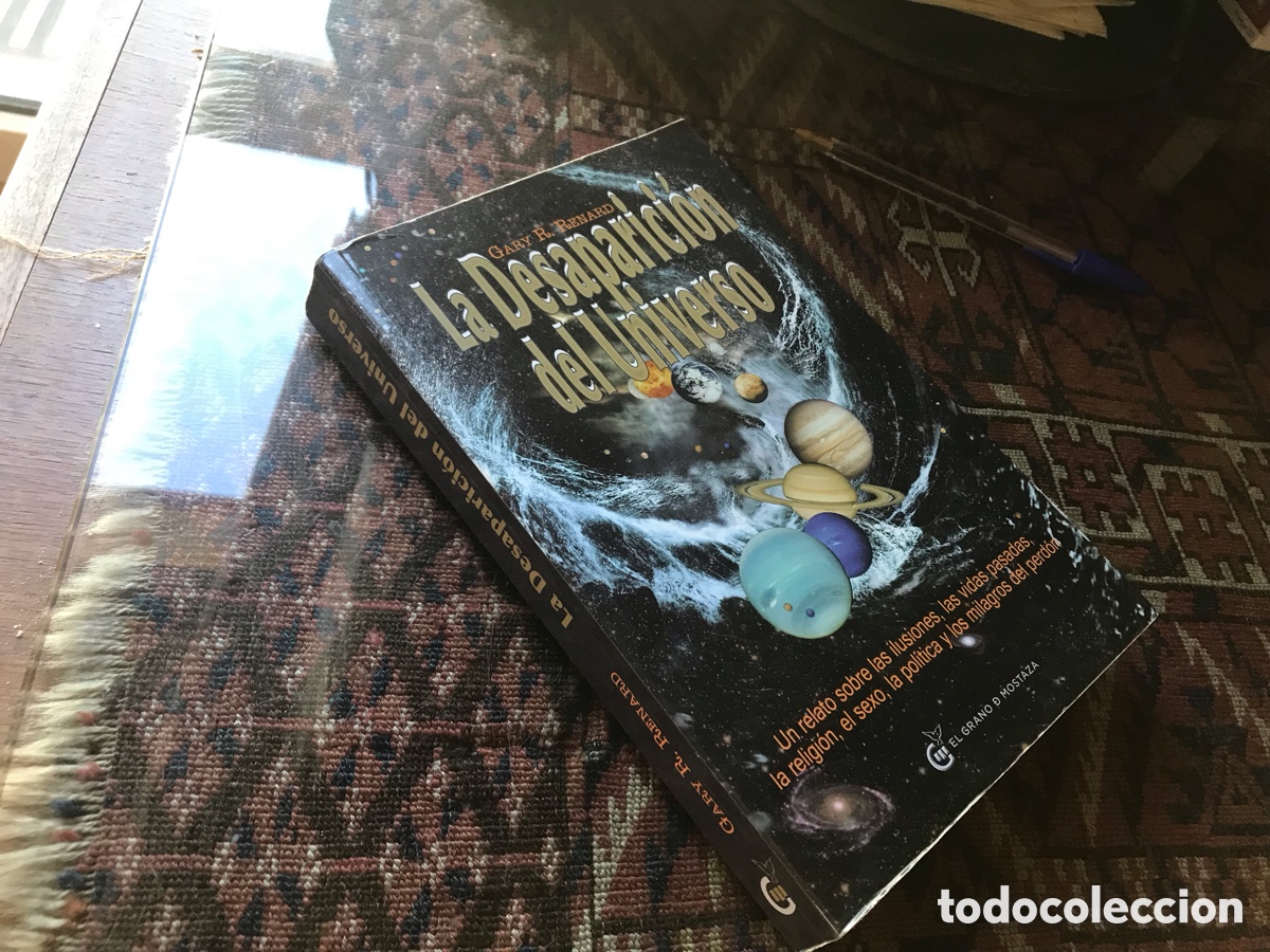 Libros de segunda mano: La desaparici&oacute;n del universo. Gary R. Renard. El grano de mostaza