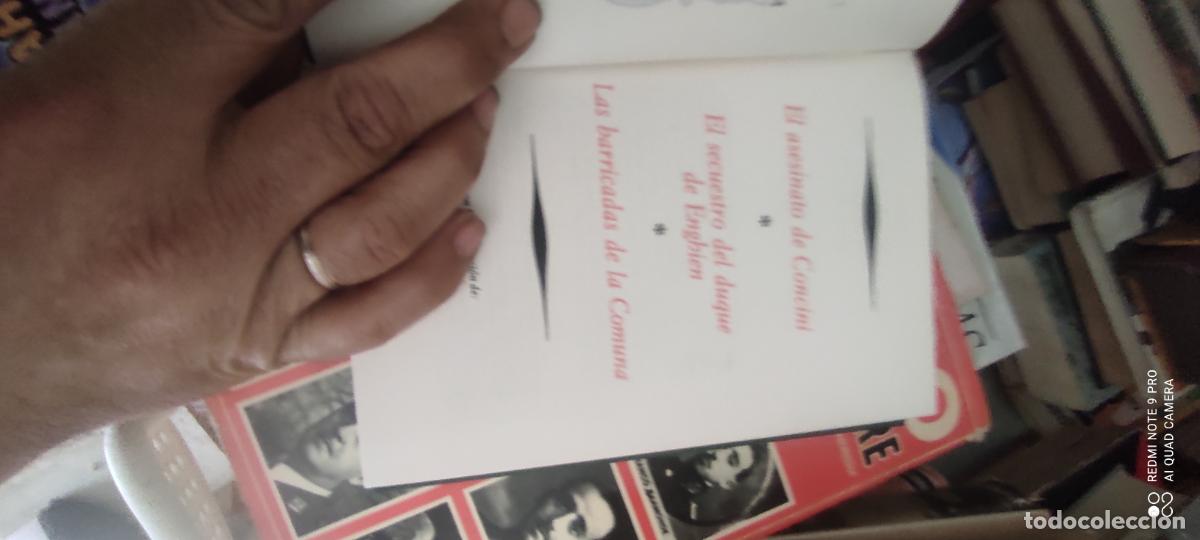 Libros de segunda mano: EL ASESINO DE CONCINI/EL SECUESTRO DEL DUQUE DE ENGHIEN/LAS DBARRICADAS DE COMUNA. 1970. PAGS : 243.