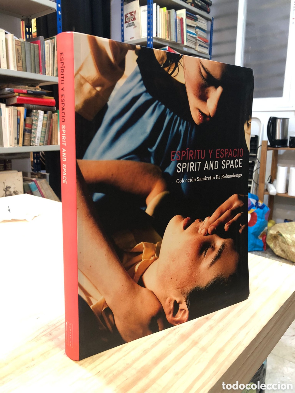 Livres d'occasion: Esp&iacute;ritu y espacio. Spirit and Space. Colecci&oacute;n Sandretto Re Rebaudengo