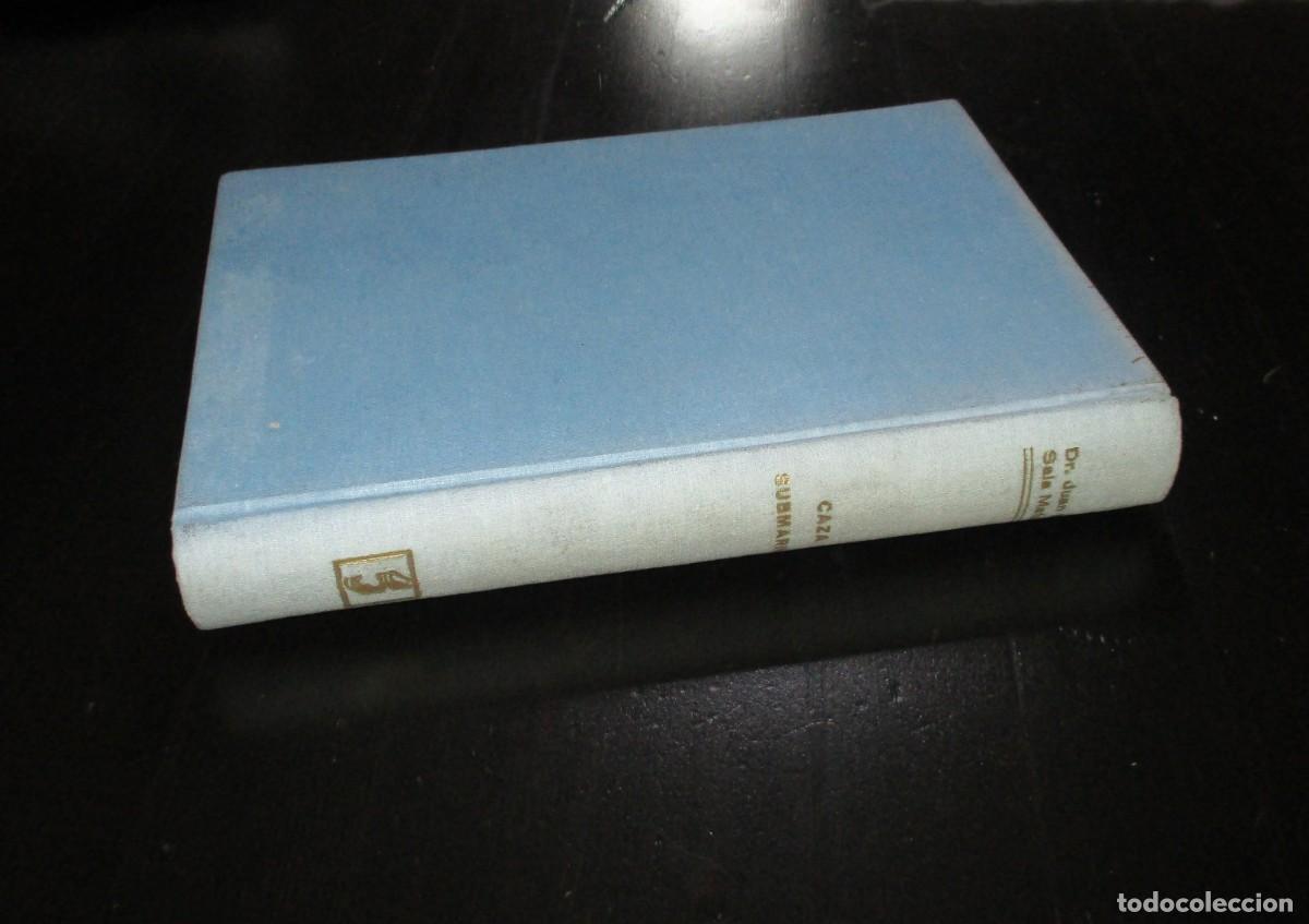 Livres d'occasion: CAZA SUBMARINA. JUAN SALA MATAS. EDITORIAL SINTES, 1965. PRIMERA EDICI&Oacute;N.