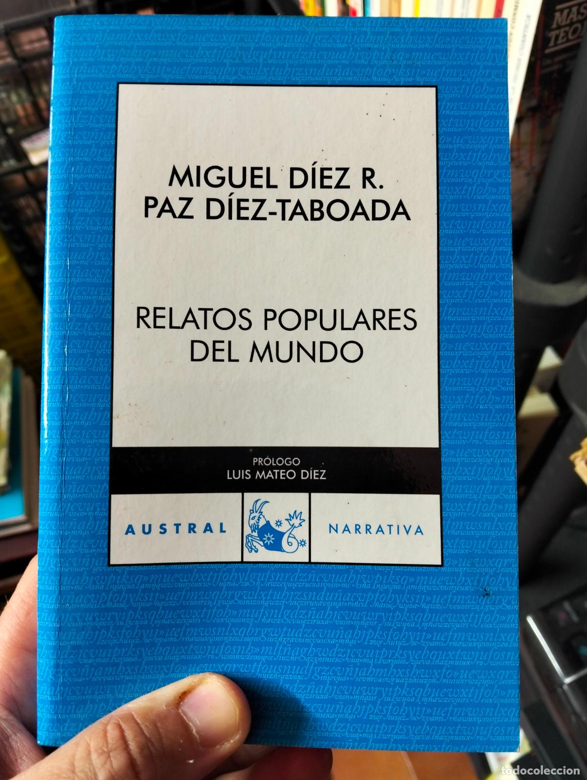 Libros de segunda mano: Relatos Populares del Mundo, Miguel Diez, Austral, Espasa, 2007 VISITA MI CATALOGO, L55