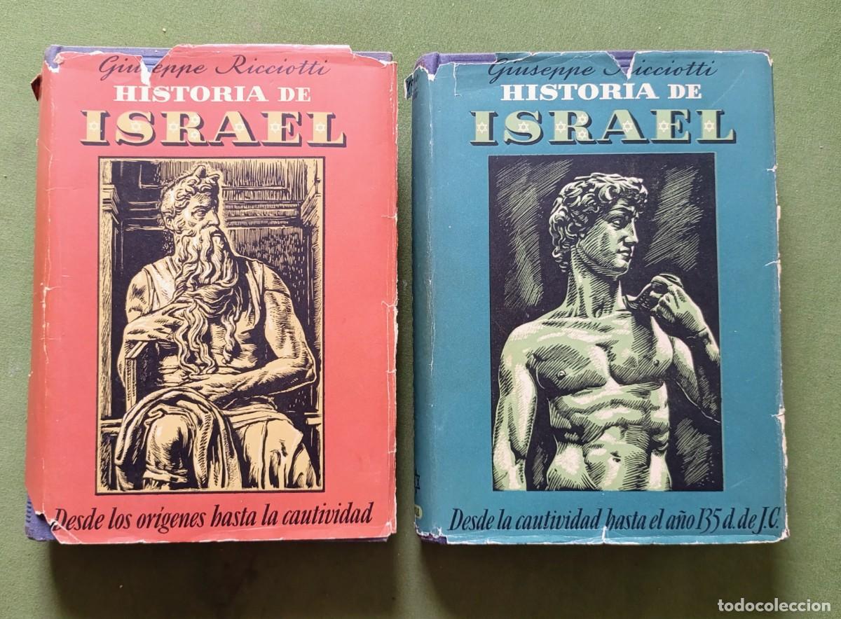 Libros de segunda mano: HISTORIA DE ISRAEL - COMPLETA, 2 VOLUMENES - RICCIOTTI.