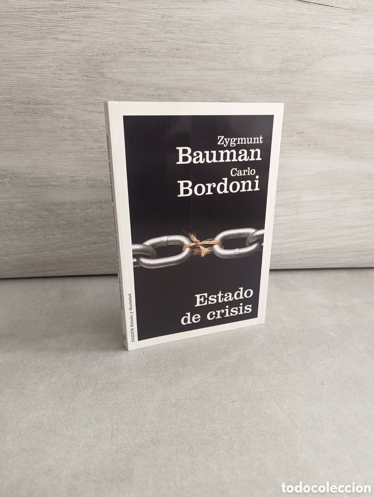 Second hand books: Estado de Crisis. Zygmunt Bauman y Carlo Bordoni.