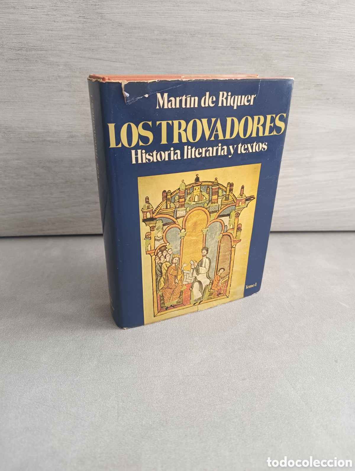 Gebrauchte B&uuml;cher: LOS TROVADORES. HISTORIA LITERARIA Y TEXTOS. MARTIN DE RIQUER. TOMO I. PLANETA. 1975. PAGS: 603.