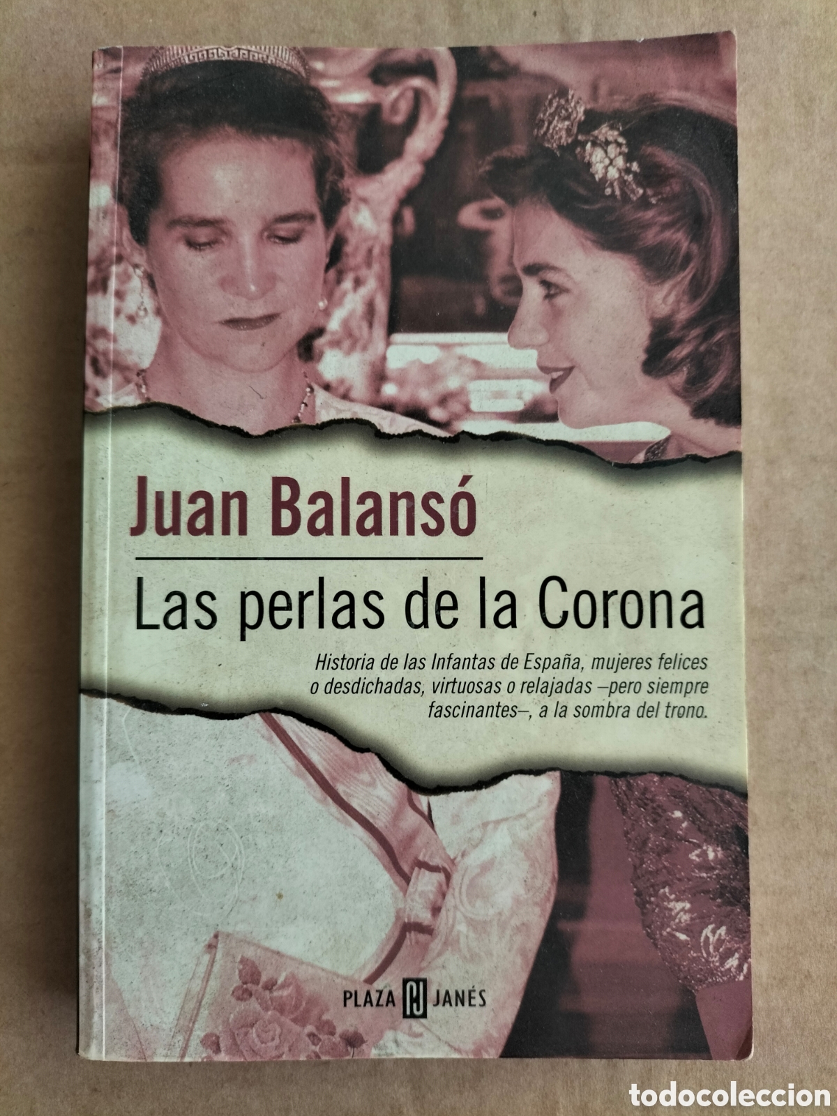 Libros de segunda mano: Las perlas de la Corona. Juan Balans&oacute;. Plaza & Jan&eacute;s editores, 1999. Libro