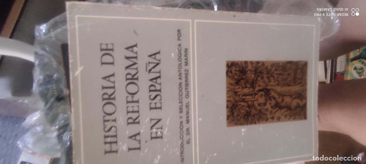 Libros de segunda mano: HISTORIA DE LA REFORMA EN ESPA&Ntilde;A - VV. AA. - Ed. Manuel Guti&eacute;rrez Mar&iacute;n