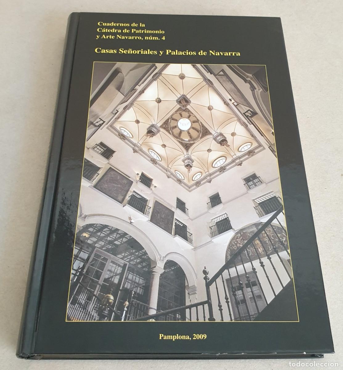 Libros de segunda mano: Casa Se&ntilde;oriales y Palacios de Navarra. Universidad de Navarra. 2009