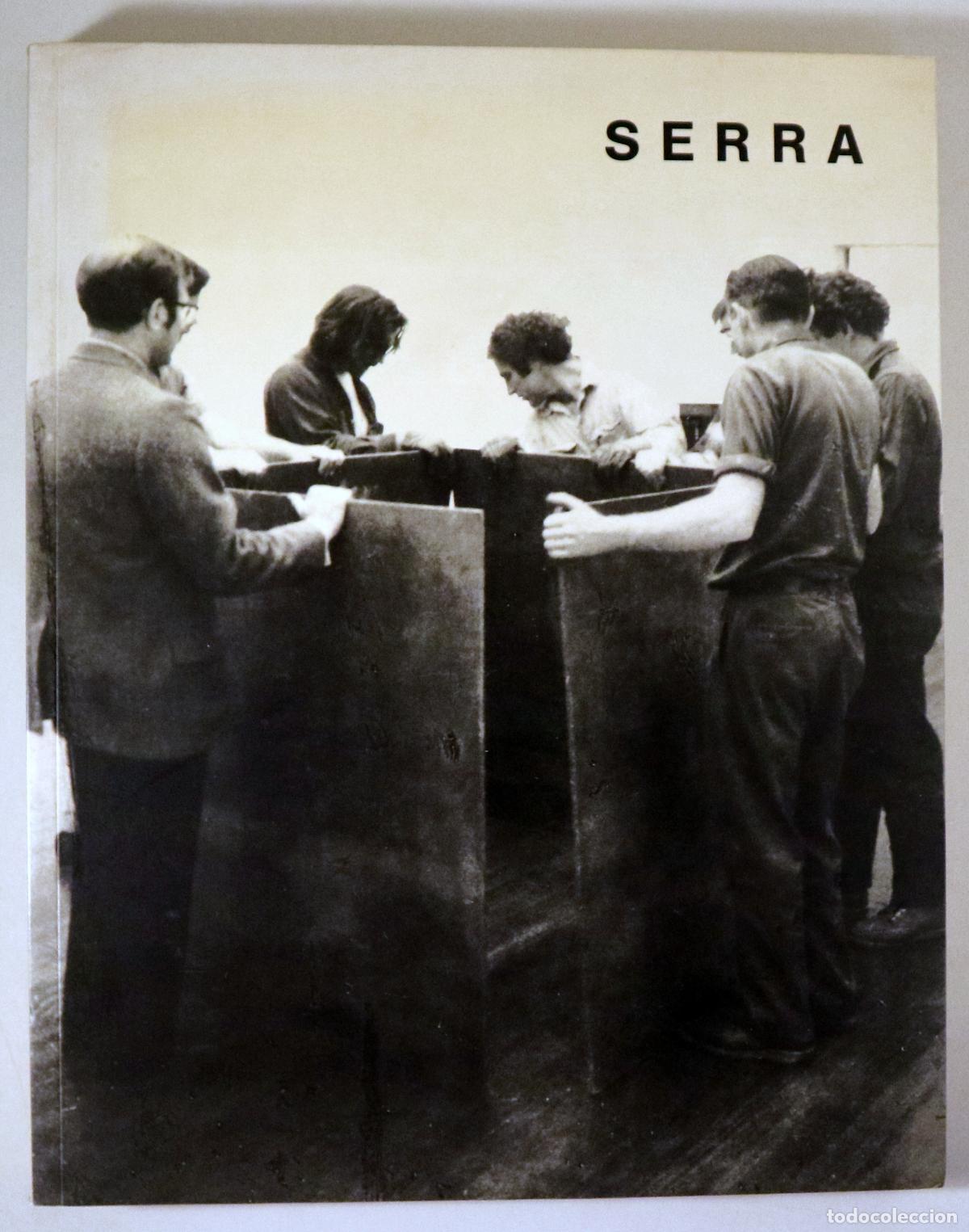 Libros de segunda mano: SERRA, Richard - SERRA - Madrid 1992 - Muy ilustrado - Foto 1