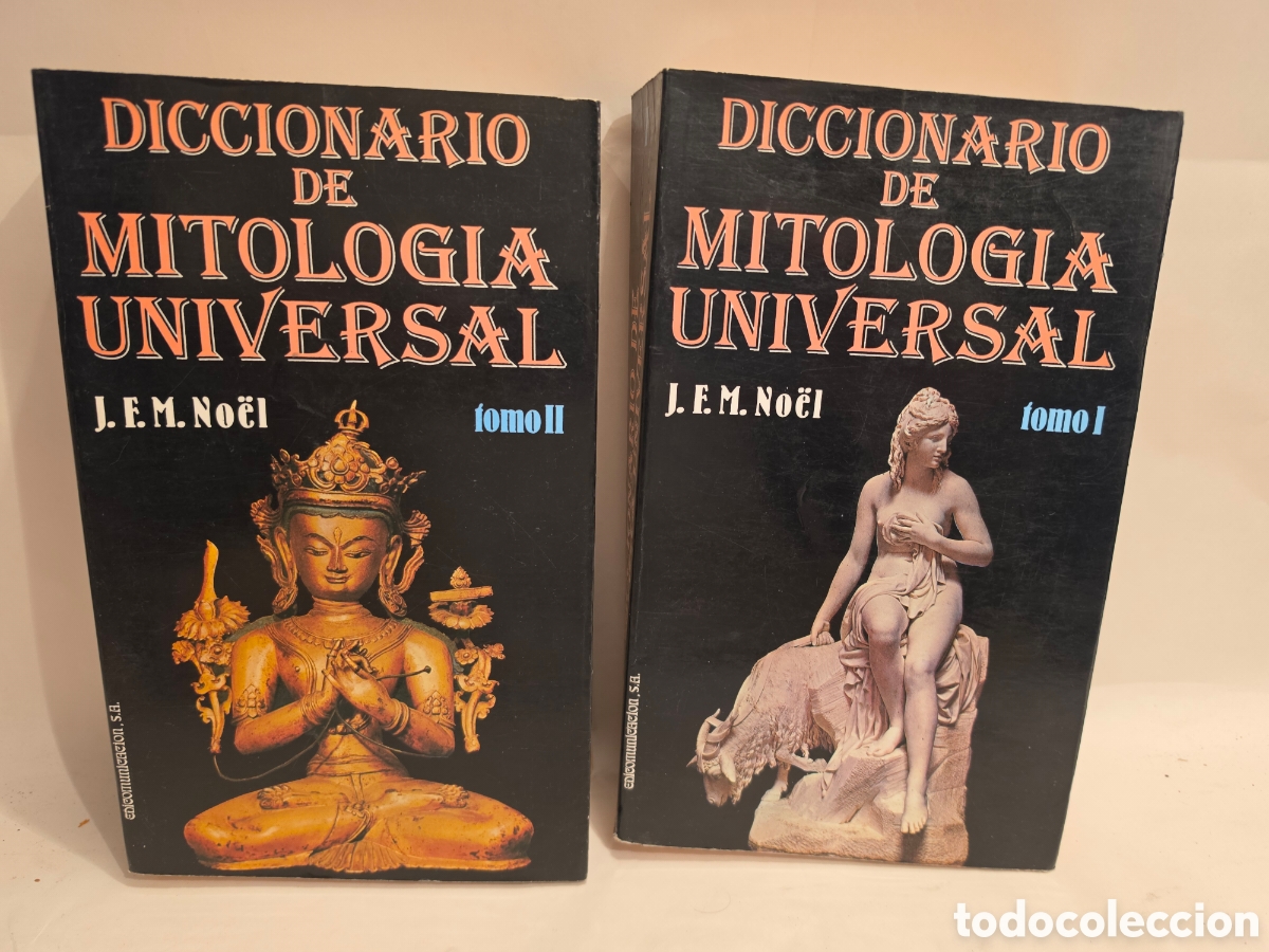 Libros de segunda mano: DICCIONARIO DE MITOLOGIA UNIVERSAL. J. F. M. NO&Euml;L. 2 TOMOS. 1987.