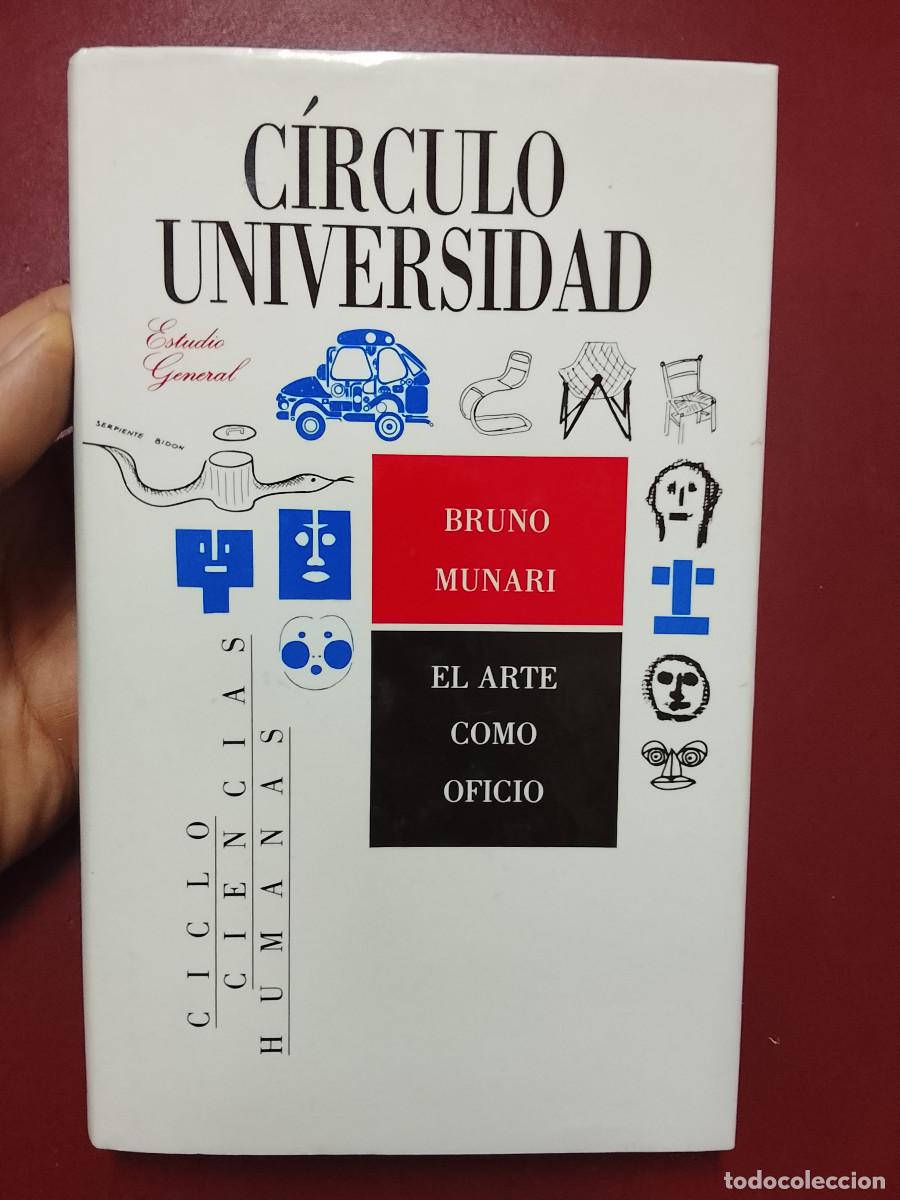 Libros de segunda mano: Bruno Munari: El arte como oficio (C&iacute;rculo de Lectores. 1989)