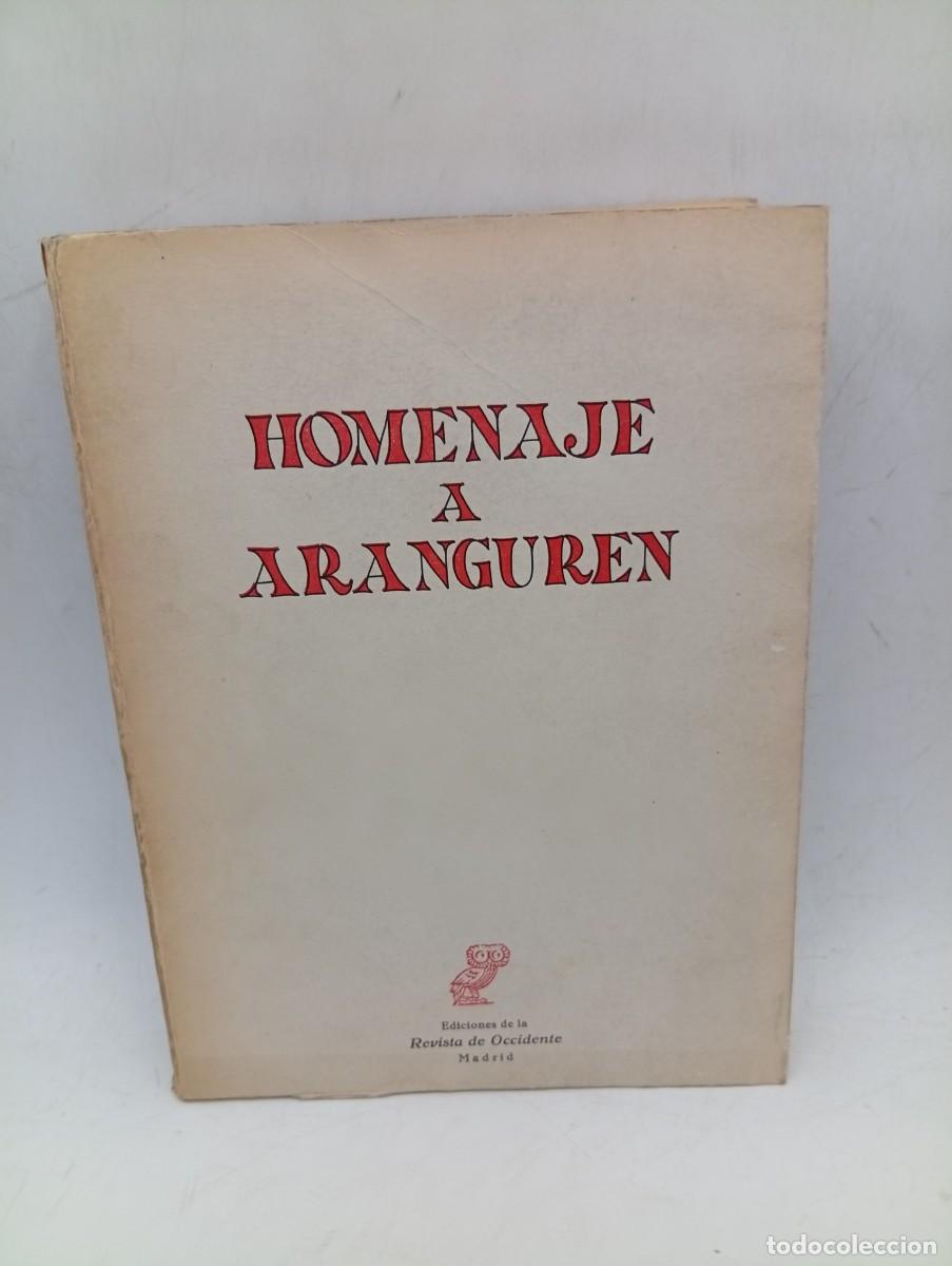 Libros de segunda mano: HOMENAJE A ARANGUREN. MADRID, 1972. PAGS : 377. - Foto 1