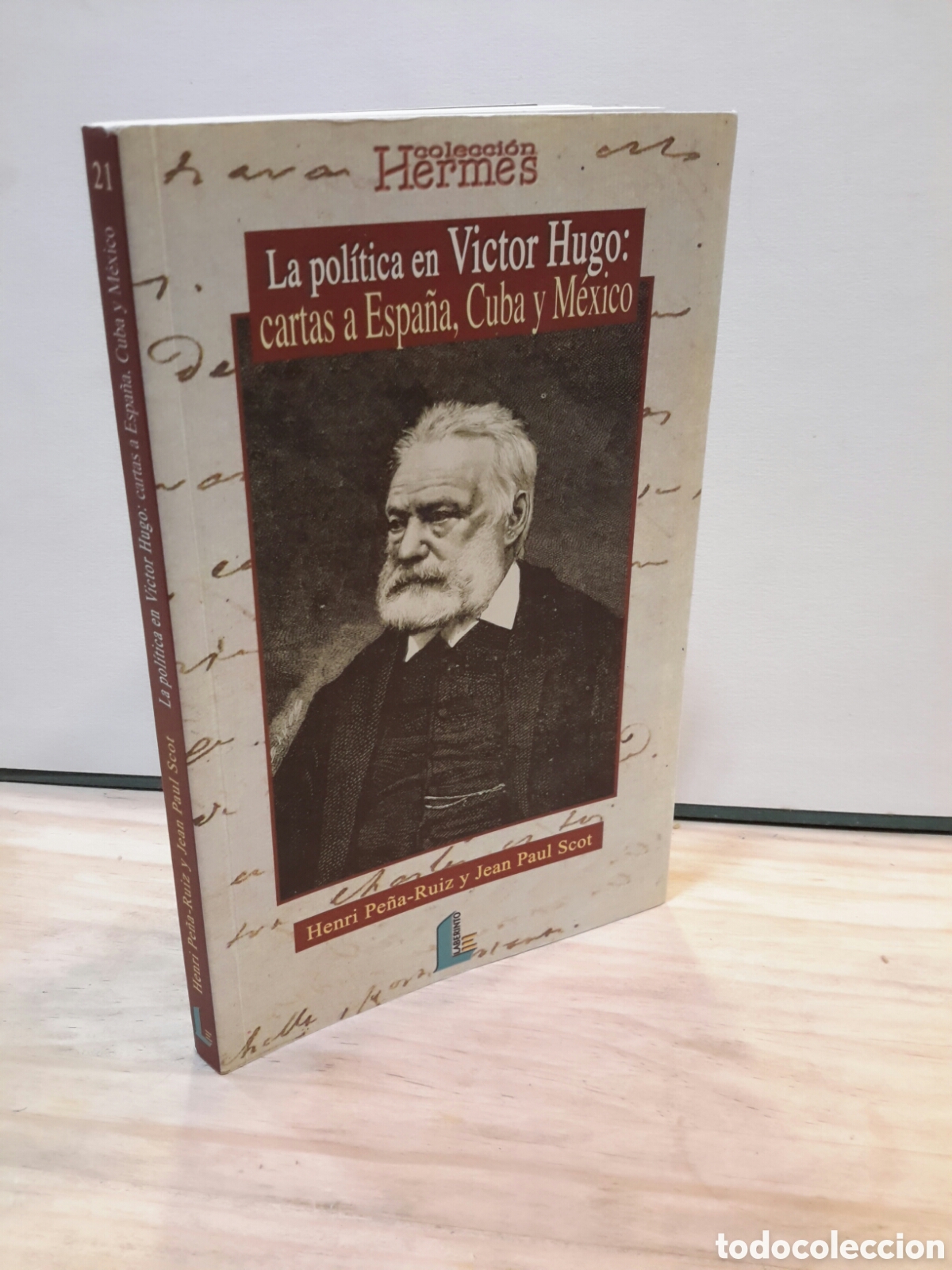 Gebrauchte B&uuml;cher: La politica en Victor Hugo cartas a espana , cuba y mexico