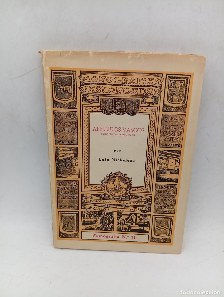 Libros de segunda mano: APELLIDOS VASCOS. LUIS MICHELENA. SAN SEBASTIAN. 1955. PAGS : 185.