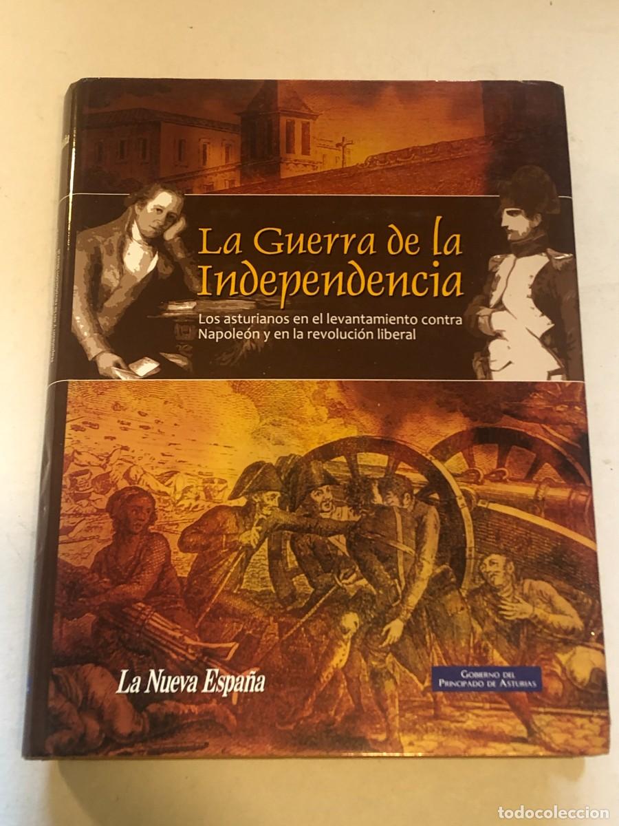 Libros de segunda mano: Libro La Guerra De La Independencia Los Asturianos Contra Napole&oacute;n La Nueva Espa&ntilde;a Tela PEIFER