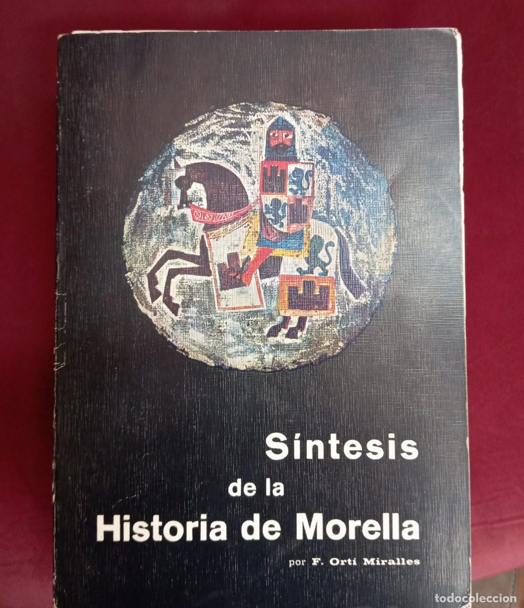 Libros de segunda mano: SINTESIS DE HISTORIA DE MORELLA
