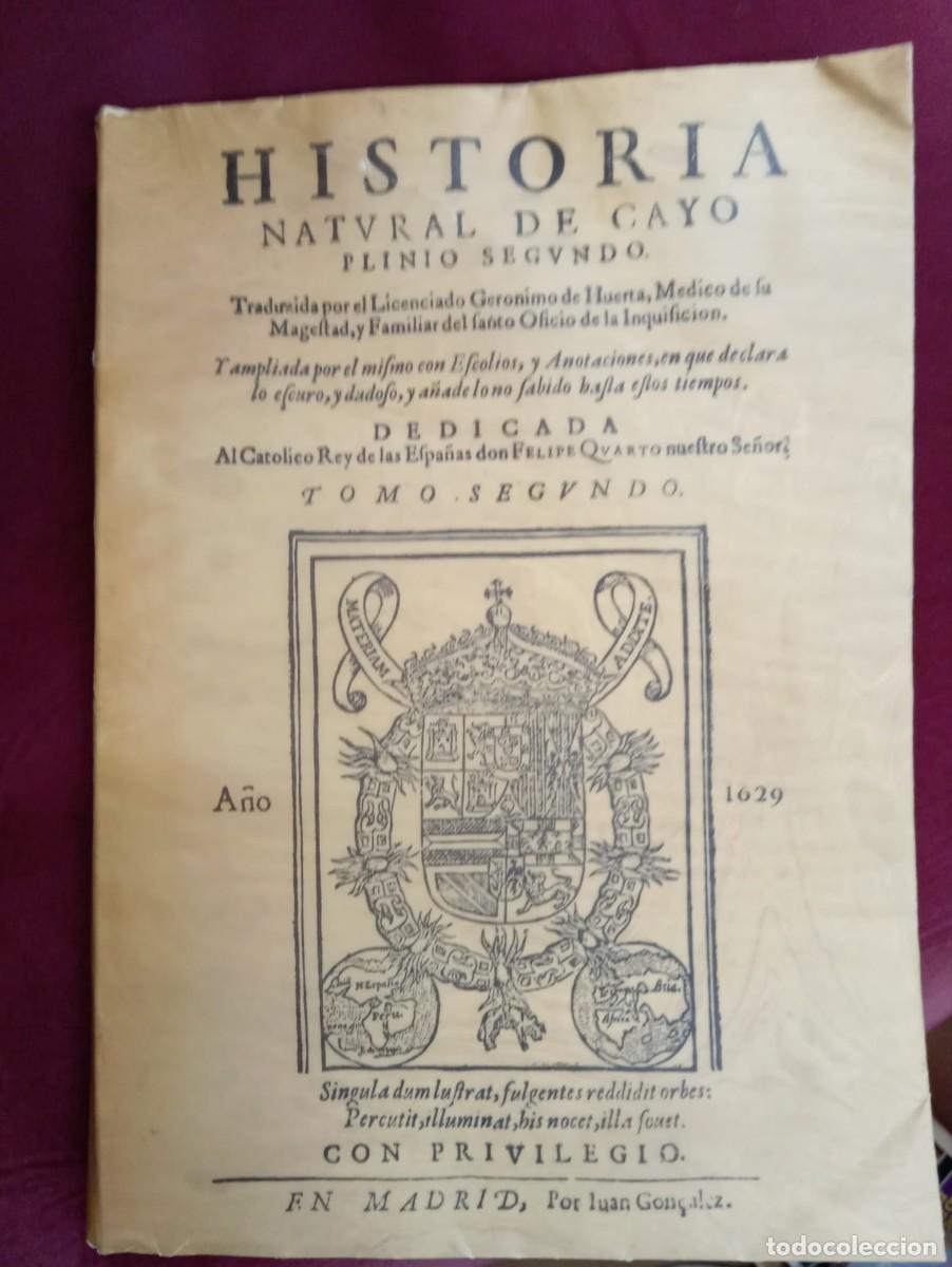 Libros de segunda mano: HISTORIA NATURAL DE CAYO PLINIO TOMO SEGUNDO (FACSIMIL)