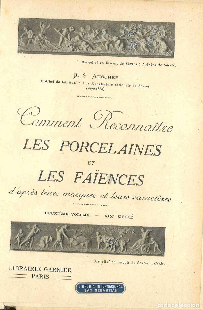 Libros de segunda mano: Comment reconna&icirc;tre les porcelaines et les fa&iuml;ences. Volumen 2