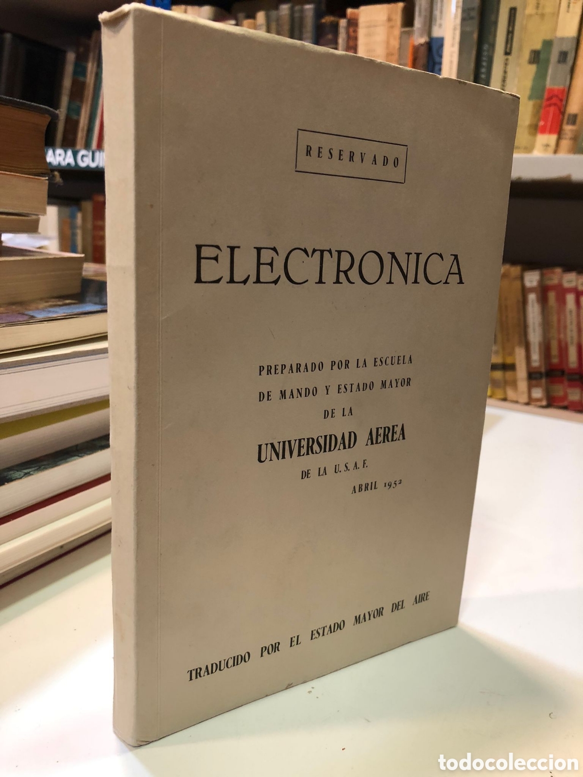 Gebrauchte B&uuml;cher: Electr&oacute;nica - Escuela de Mando y Estado Mayor de la Universidad A&eacute;rea de la USAF
