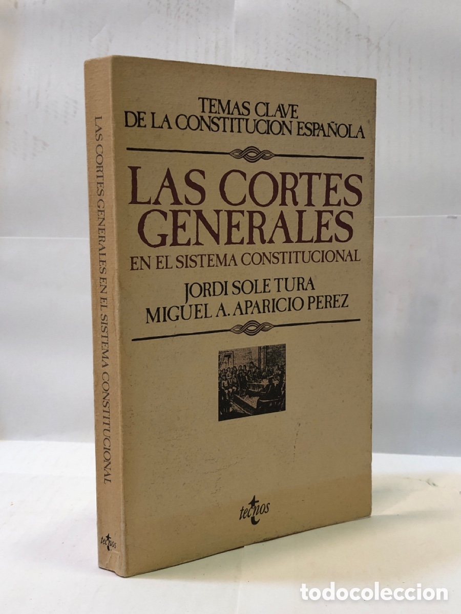 Livros em segunda m&atilde;o: Las cortes generales en el sistema constitucional - Jordi Sole Tura, Miguel A. Aparicio Perez