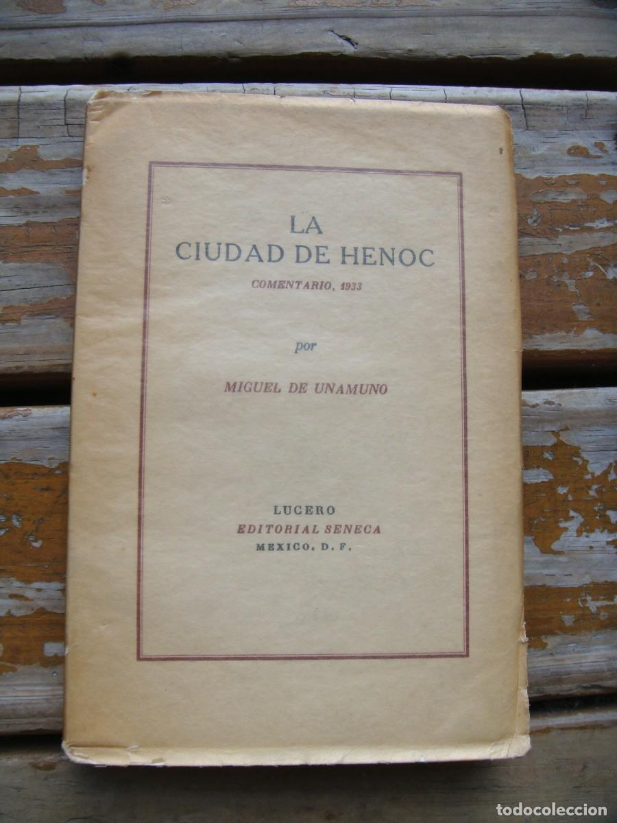 Libros de segunda mano: Miguel de Unamuno: LA CIUDAD DE HENOC. Primera edicion - Foto 1