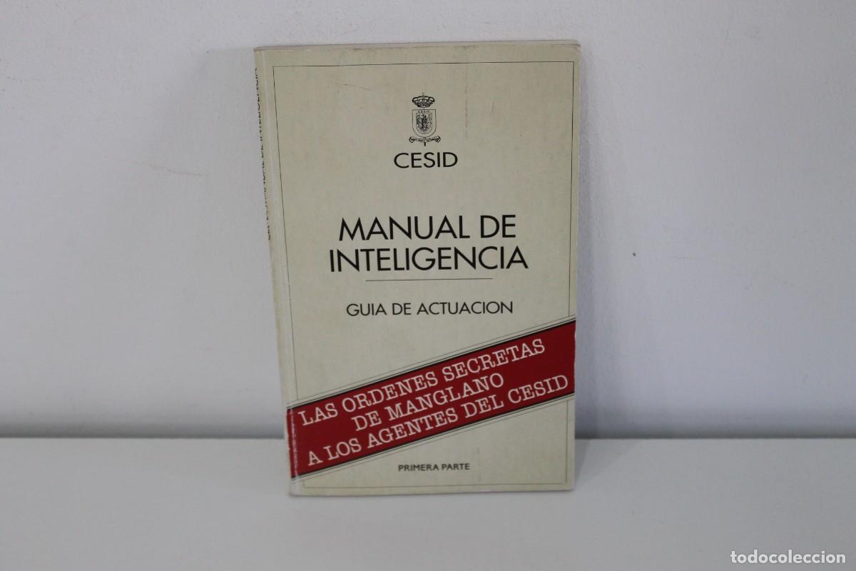 Libri di seconda mano: CESID MANUAL DE INTELIGENCIA GUIA DE ACTUACI&Oacute;N PRIMERA PARTE 1995