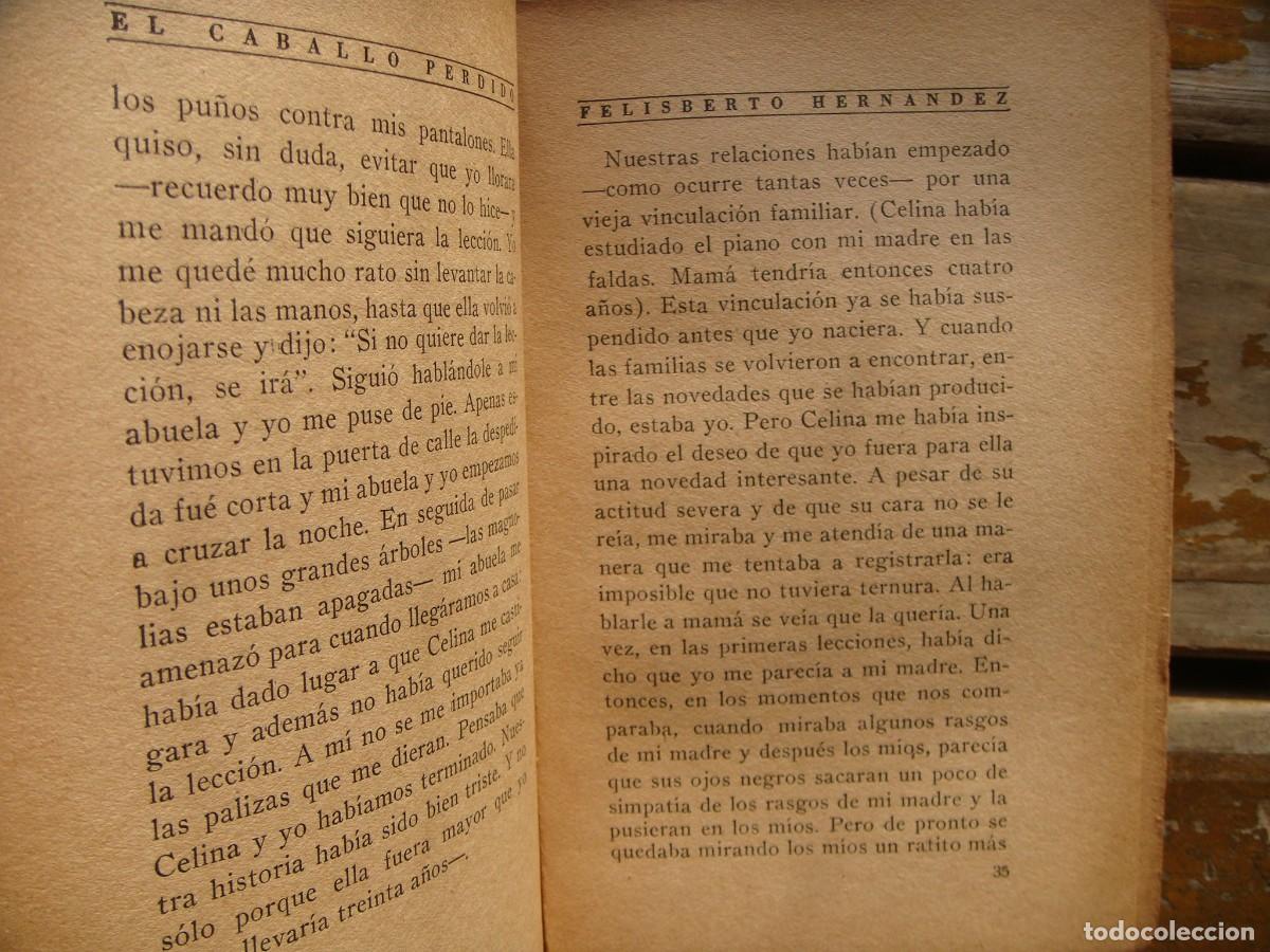 Libros de segunda mano: Felisberto Hern&aacute;ndez: EL CABALLO PERDIDO. Primera edicion - Foto 4