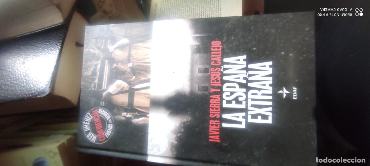Libros de segunda mano: La Espa&ntilde;a Extra&ntilde;a. Enigmas sin resolver (Iker JImenez)