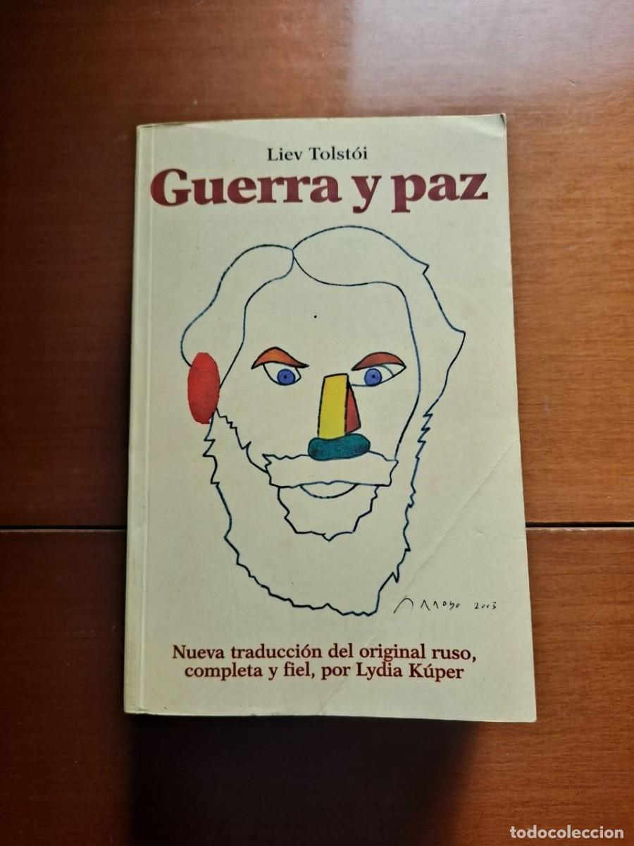 Libros de segunda mano: Guerra y paz - Liev Tolst&oacute;i - Traducci&oacute;n Lydia Kuper - Taller Mario Muchnick 1858 p&aacute;ginas