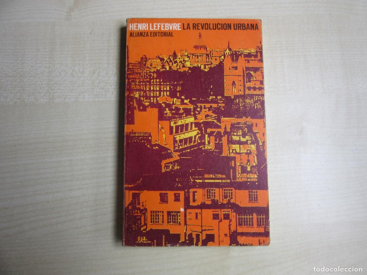 Gebrauchte B&uuml;cher: La Revoluci&oacute;n Urbana Autor Henri Lefebvre Edita Alianza Editorial