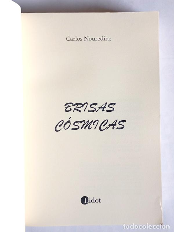 Libros de segunda mano: BRISAS COSMICAS - CARLOS NOUREDINE - Foto 3