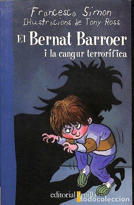 Gebrauchte B&uuml;cher: EL BERNAT BARROER - I LA CANGUR TERROR&Iacute;FICA - SIMON, F. - CRU&Iuml;LLA - 2003 - BERNAT BARROER, 9