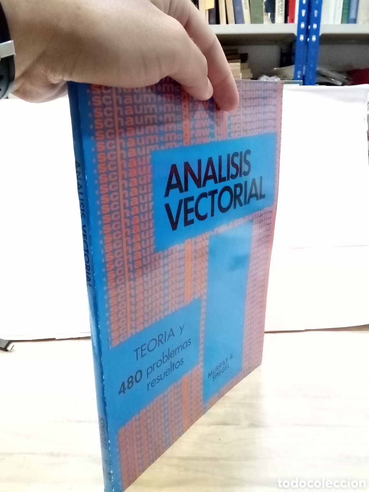 Second hand books: Murray R. Spiegel - An&aacute;lisis Vectorial