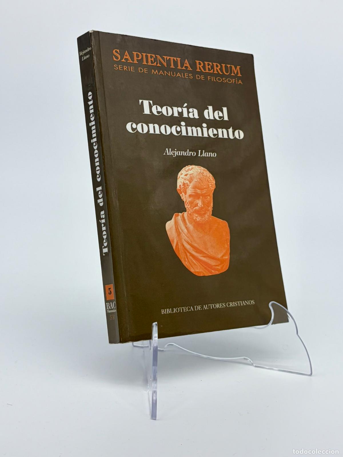 Libros de segunda mano: TEORIA DEL CONOCIMIENTO (B.A.C.) - LLANO CIFUENTES, ALEJANDRO,