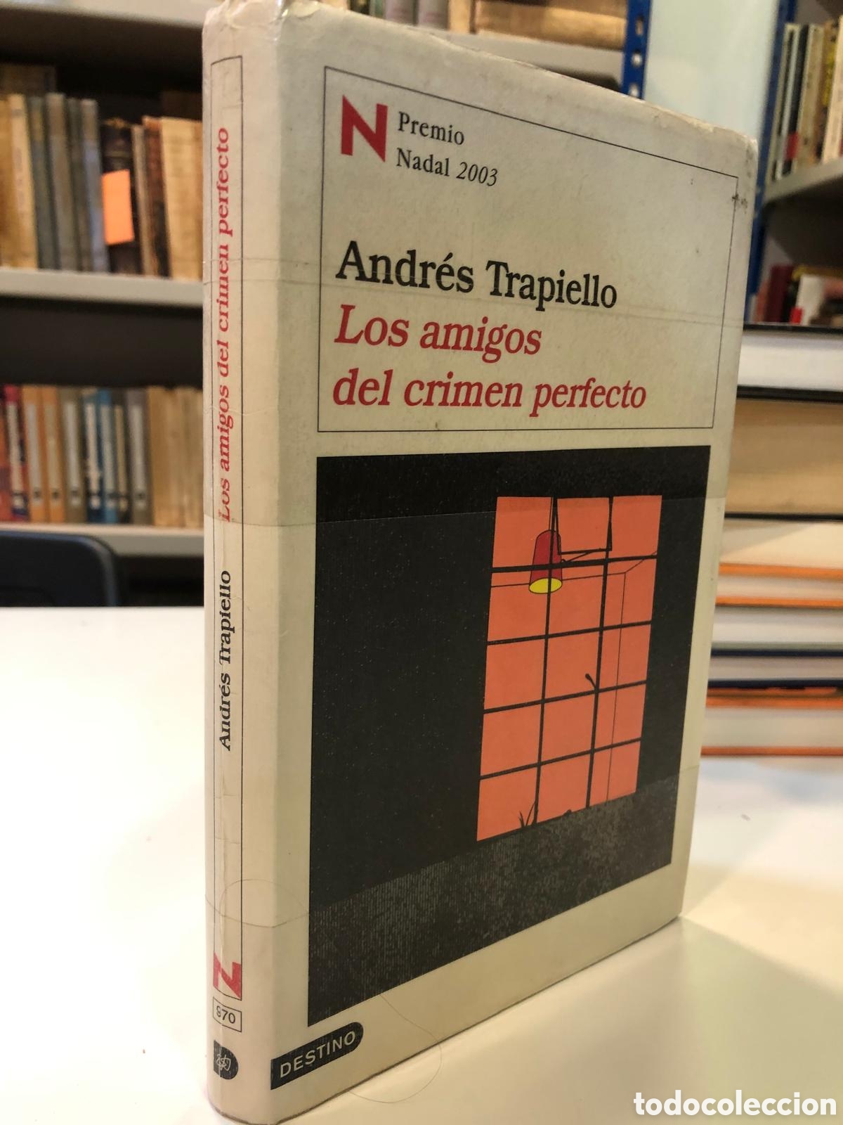 Libros de segunda mano: Los amigos del crimen perfecto - Andres Trapiello