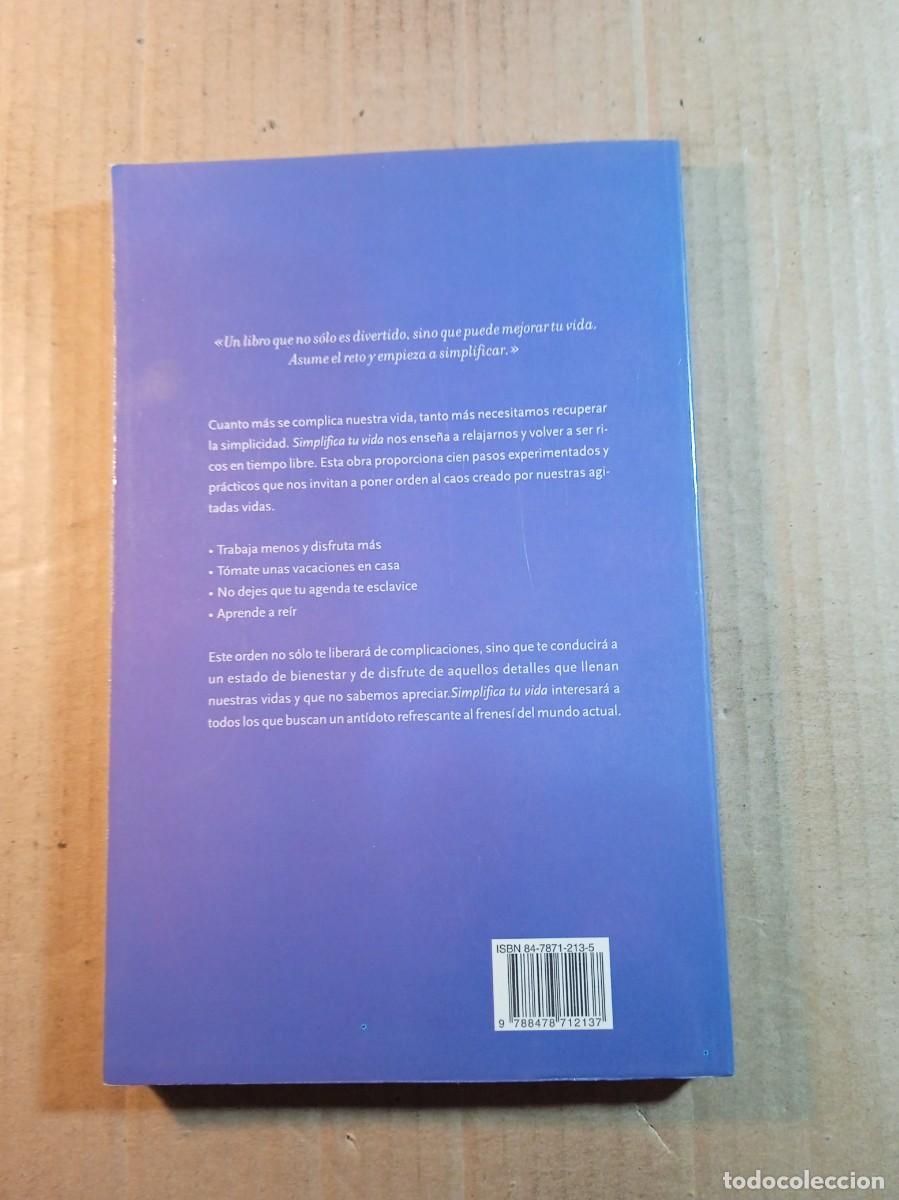 Libros de segunda mano: SIMPLIFICA TU VIDA DE ELAINE ST. JAMES - Foto 2