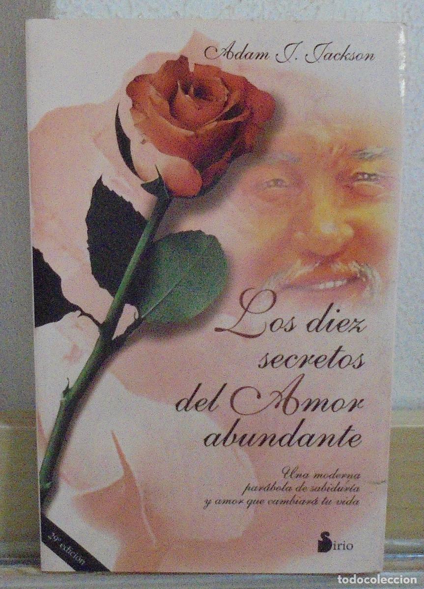 Libros de segunda mano: Los diez secretos del amor abundante. Adam J. Jackson