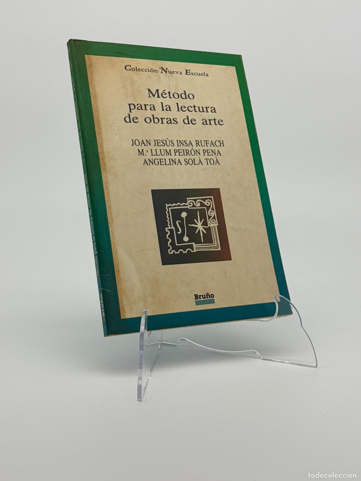 Libros de segunda mano: M&eacute;todo para la lectura de obras de arte - Joan Jes&uacute;s Insa Rufach