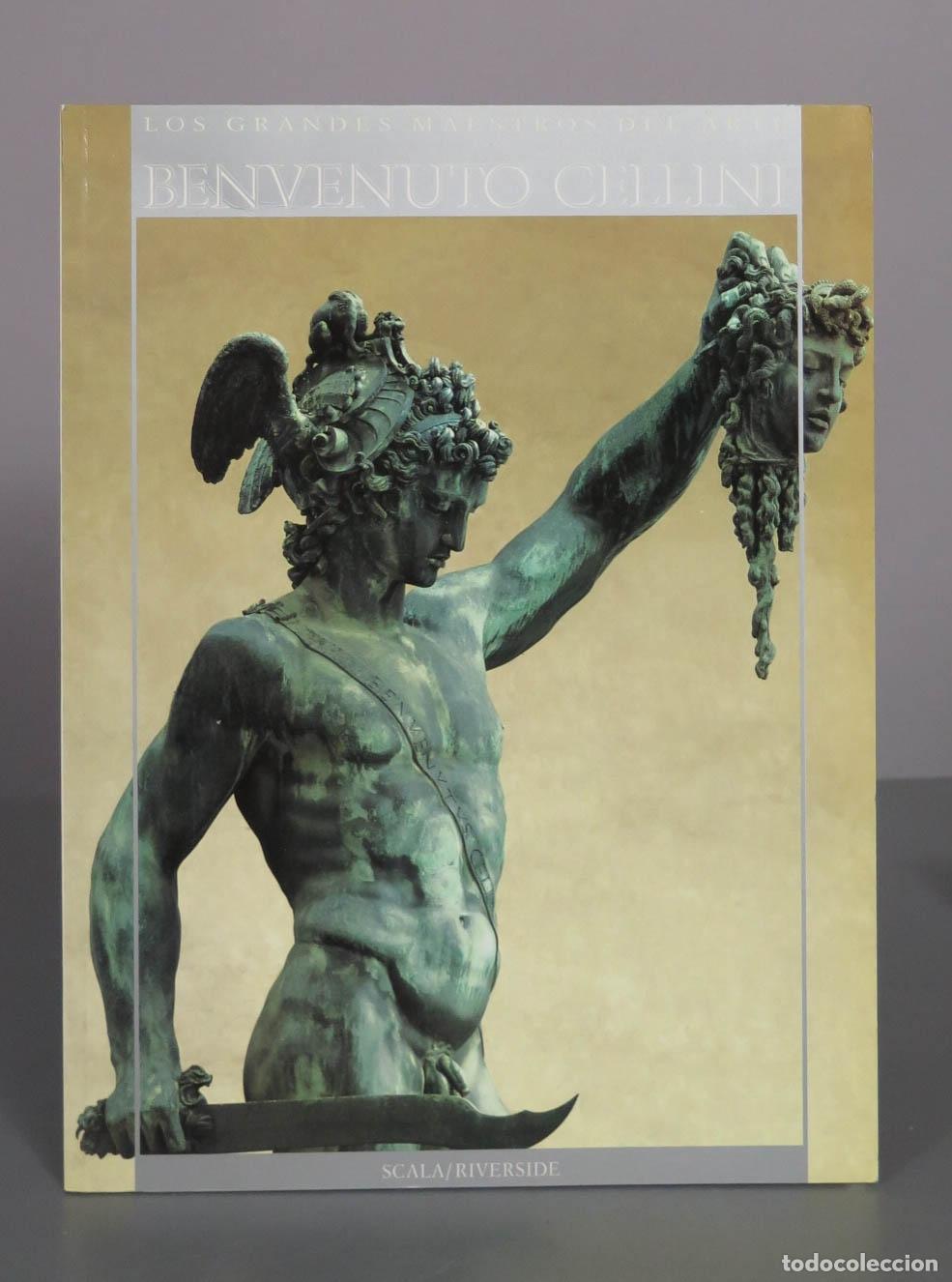 Libros de segunda mano: Benvenuto Cellini - Mario Scalini - Riverside Book Co