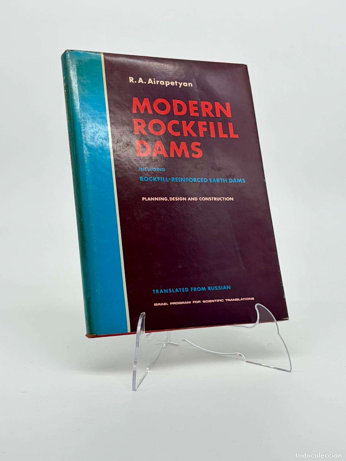 Libros de segunda mano: MODERN ROCKFILL DAMS. R. A. AIRAPETYAN. PRESAS DE ESCOLLERA. INGENIER&Iacute;A CIVIL. ISRAEL PROGRAM