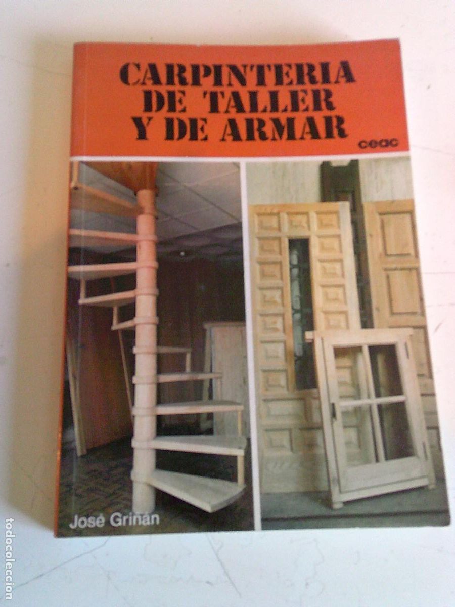 Libros de segunda mano: Carpinter&iacute;a de taller y armar CEAC